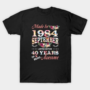 September Flower Made In 1984 40 Years Of Being Awesome T-Shirt